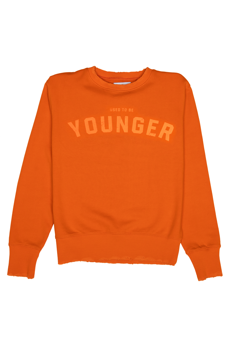 USED TO BE YOUNGER, orange
