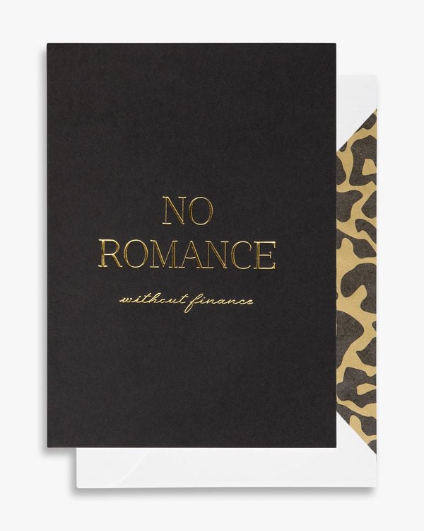 No Romance without Finance
