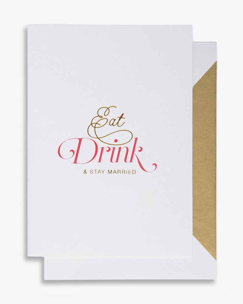 Eat, drink & stay married