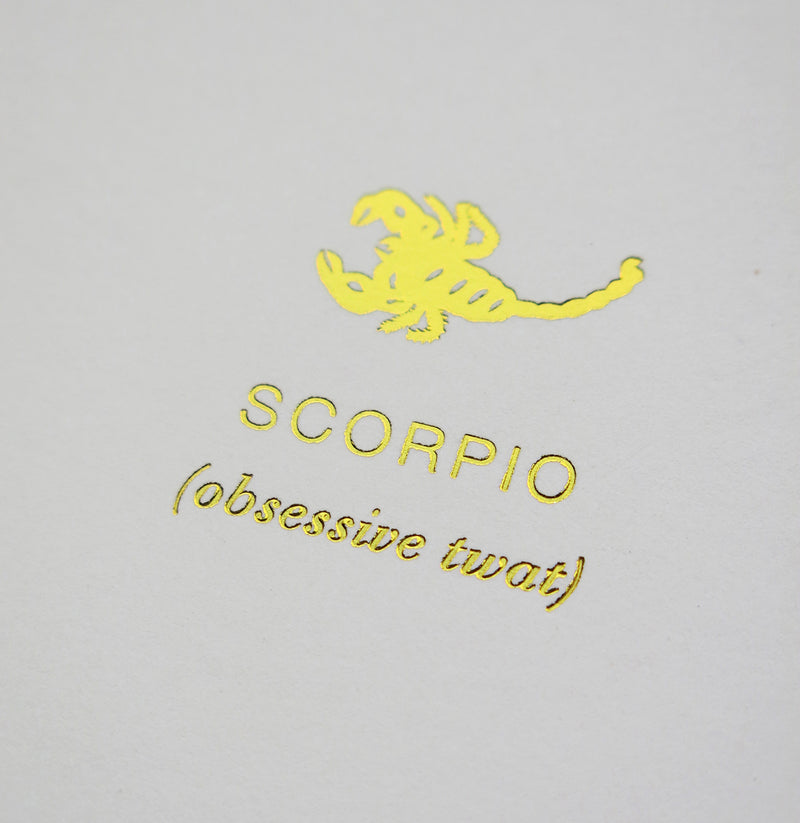 Scorpio (obsessive twat)