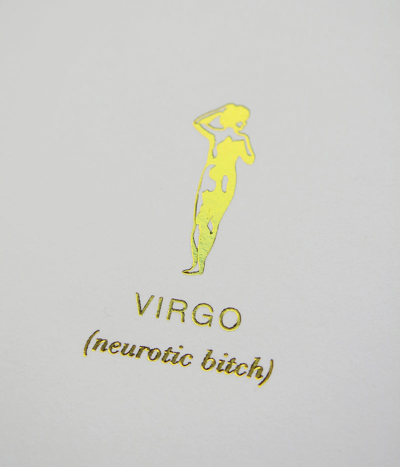 Virgo (neurotic bitch)
